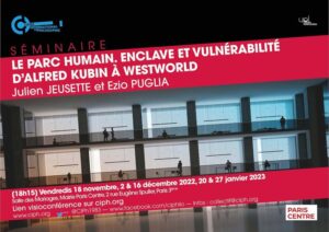 Le parc humain. Enclave et vulnérabilité d’Alfred Kubin à Westworld